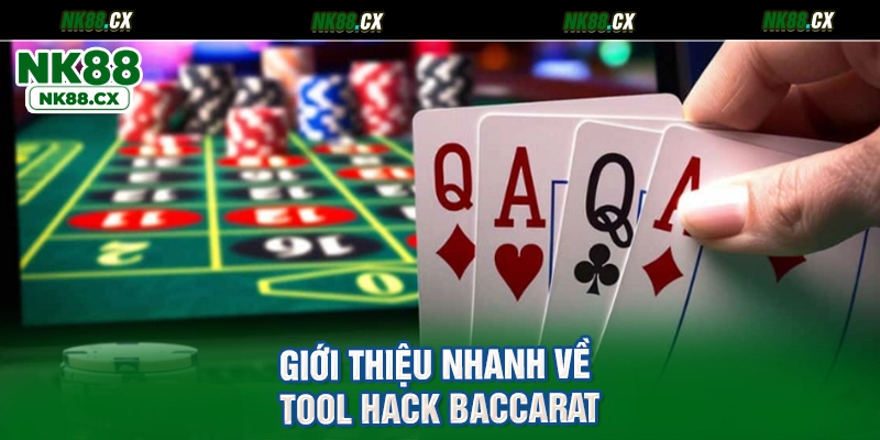 Giới thiệu nhanh về tool hack Baccarat