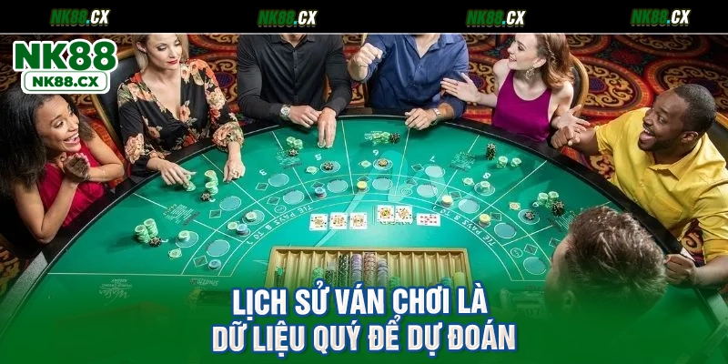 Lịch sử ván chơi là dữ liệu quý để dự đoán